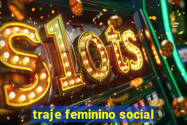 traje feminino social